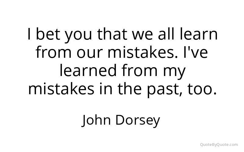 Preview image for this quote by John Dorsey