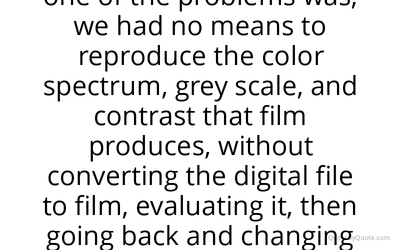 Preview image for this quote by John Dykstra