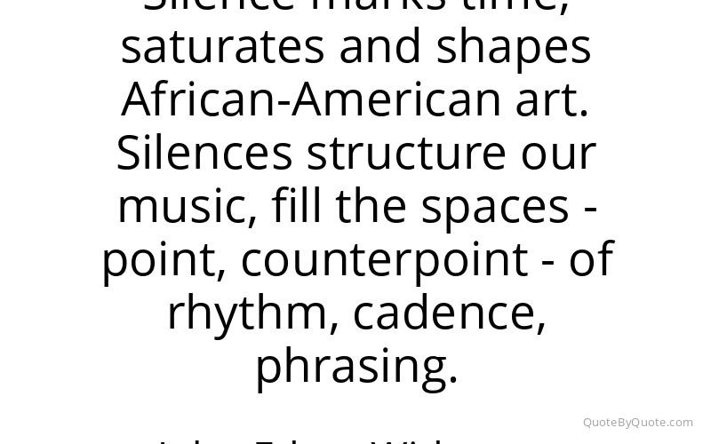 Preview image for this quote by John Edgar Wideman