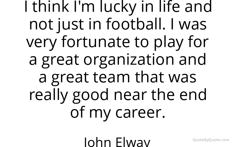 Preview image for this quote by John Elway