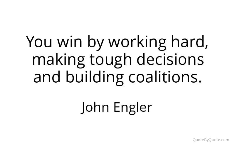 Preview image for this quote by John Engler