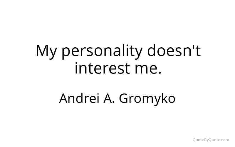 Preview image for this quote by Andrei A. Gromyko
