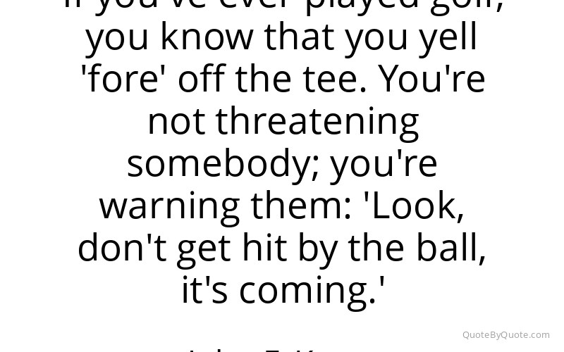 Preview image for this quote by John F. Kerry