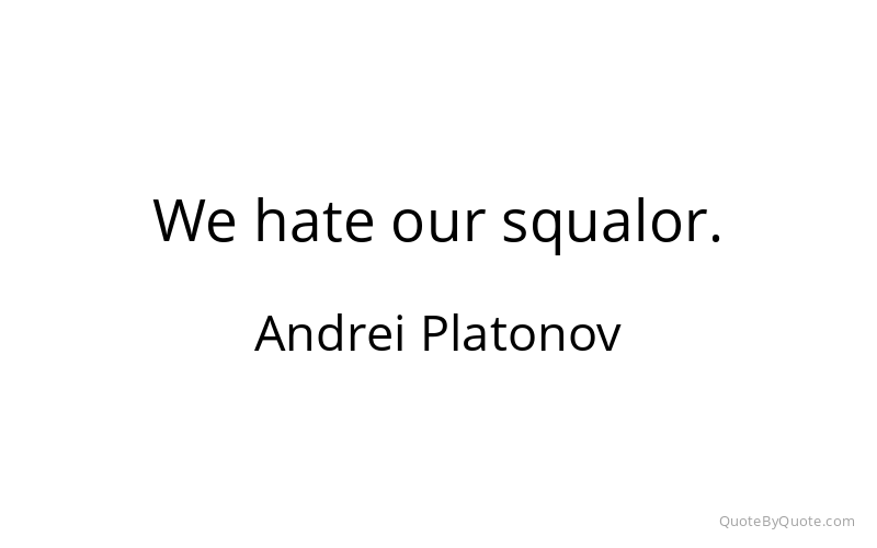 Preview image for this quote by Andrei Platonov