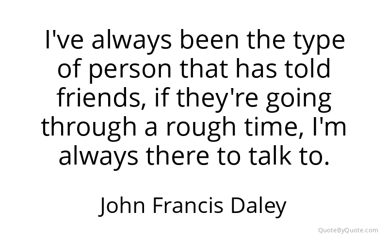 Preview image for this quote by John Francis Daley