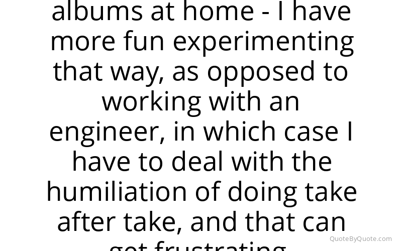 Preview image for this quote by John Frusciante