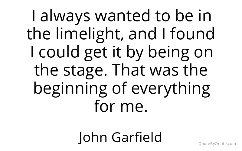 Preview image for this quote by John Garfield