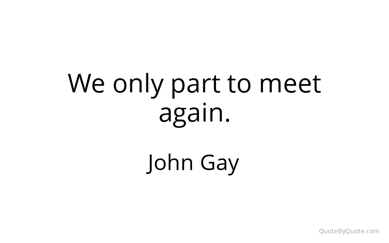 Preview image for this quote by John Gay