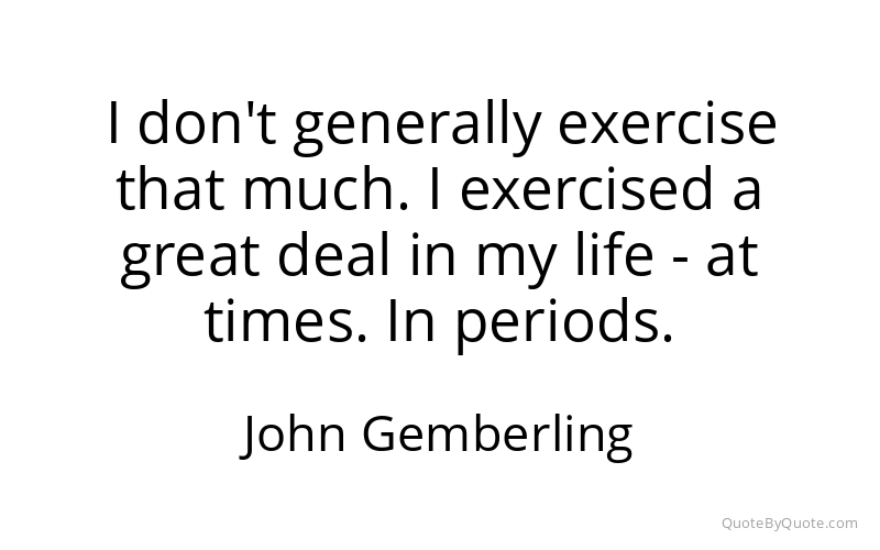 Preview image for this quote by John Gemberling