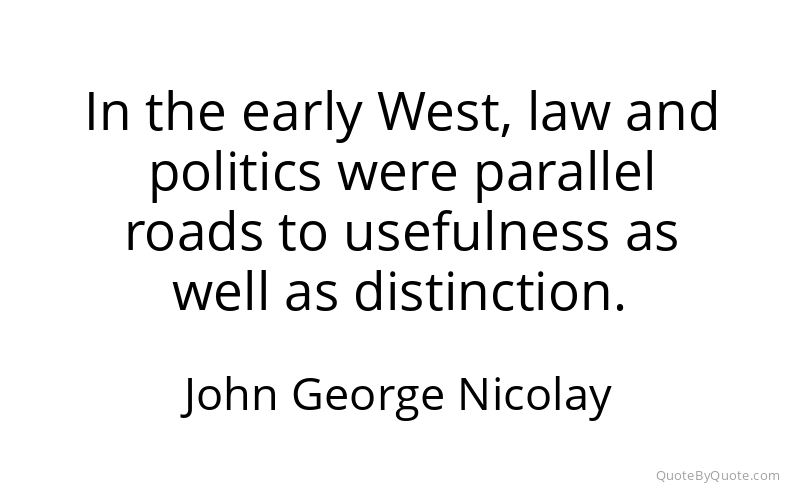 Preview image for this quote by John George Nicolay