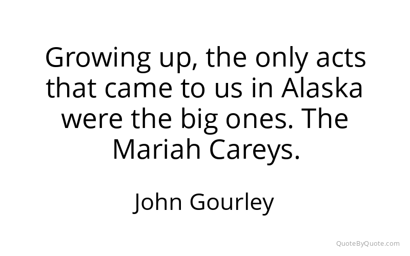 Preview image for this quote by John Gourley
