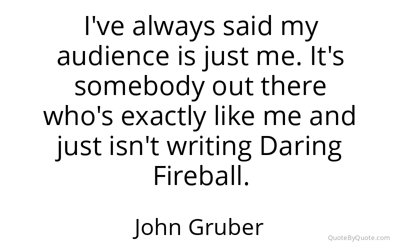 Preview image for this quote by John Gruber