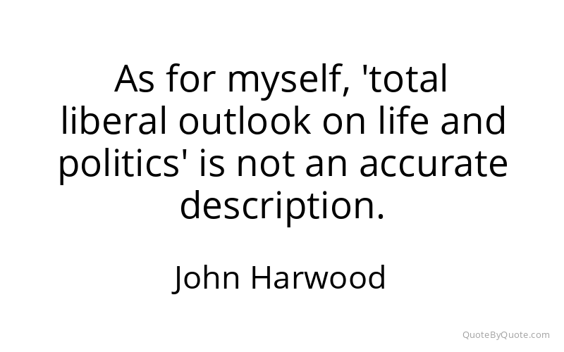 Preview image for this quote by John Harwood