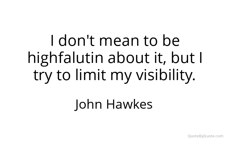 Preview image for this quote by John Hawkes