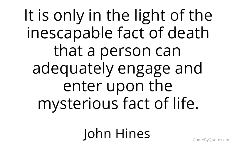 Preview image for this quote by John Hines