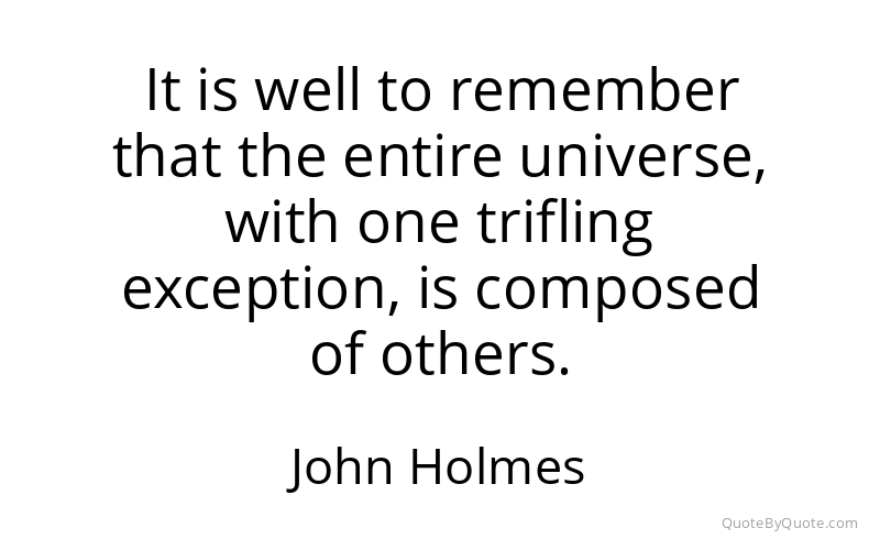 Preview image for this quote by John Holmes