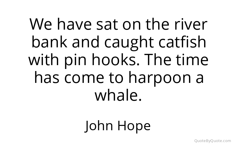 Preview image for this quote by John Hope