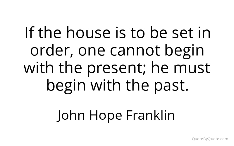 Preview image for this quote by John Hope Franklin