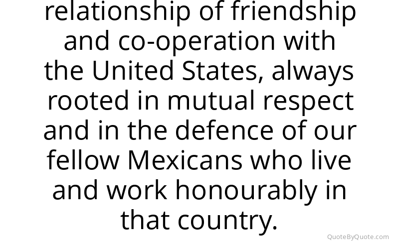 Preview image for this quote by Andres Manuel Lopez Obrador