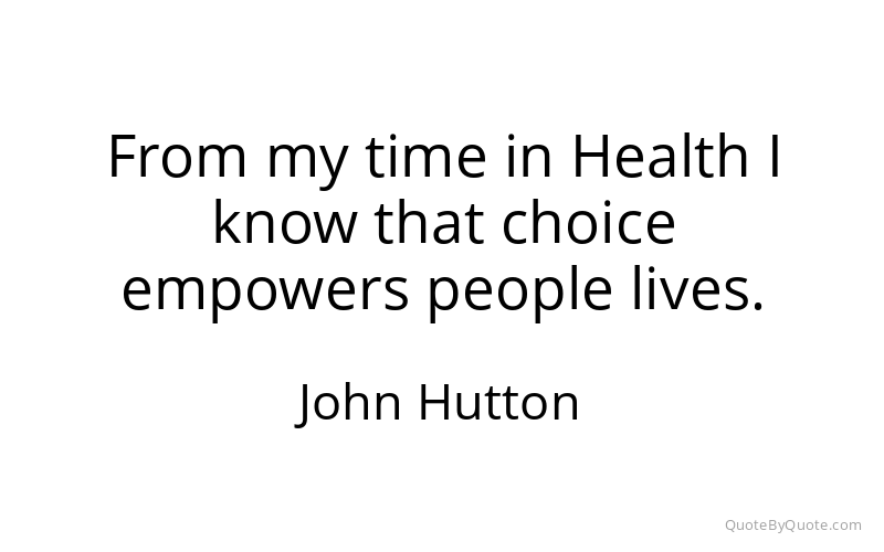 Preview image for this quote by John Hutton