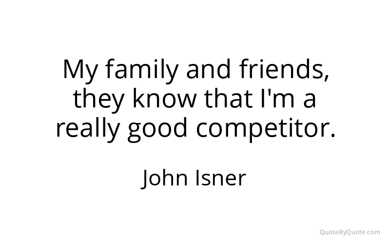 Preview image for this quote by John Isner