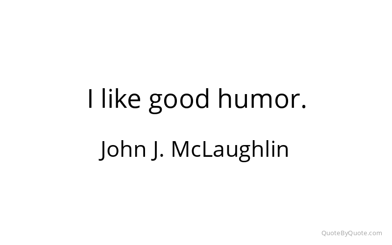 Preview image for this quote by John J. McLaughlin
