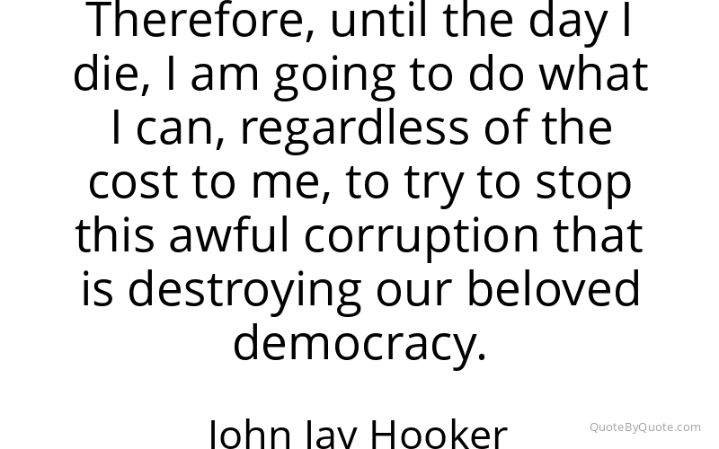 Preview image for this quote by John Jay Hooker