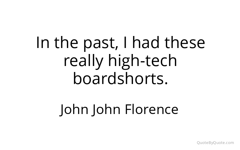 Preview image for this quote by John John Florence