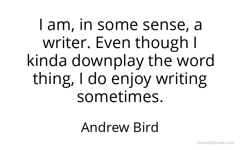 Preview image for this quote by Andrew Bird