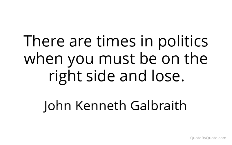 Preview image for this quote by John Kenneth Galbraith