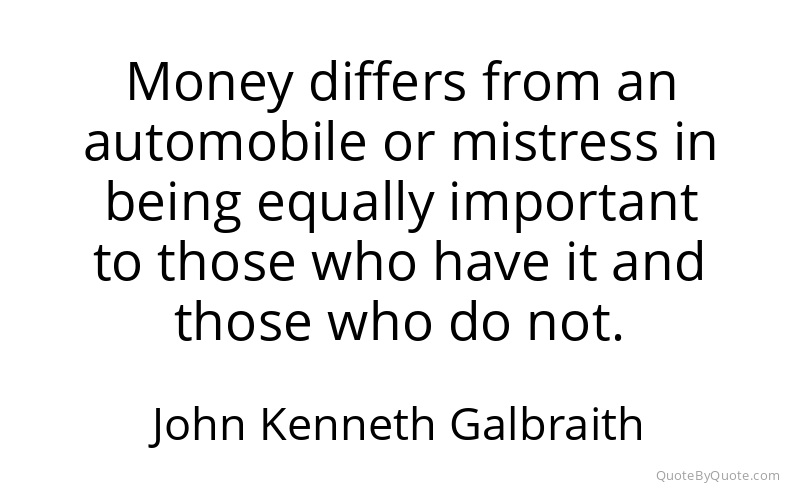 Preview image for this quote by John Kenneth Galbraith