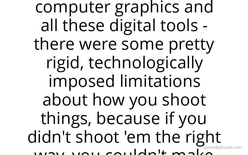 Preview image for this quote by John Knoll