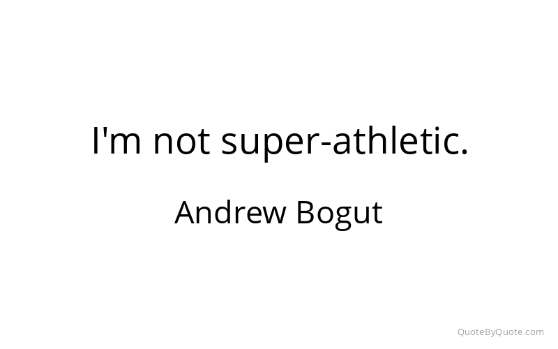 Preview image for this quote by Andrew Bogut