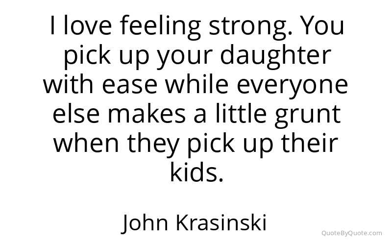 Preview image for this quote by John Krasinski