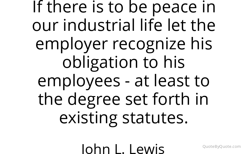 Preview image for this quote by John L. Lewis