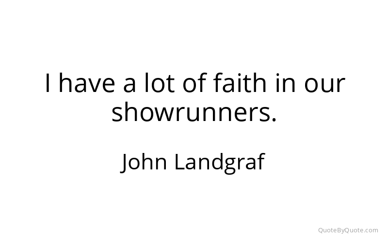 Preview image for this quote by John Landgraf
