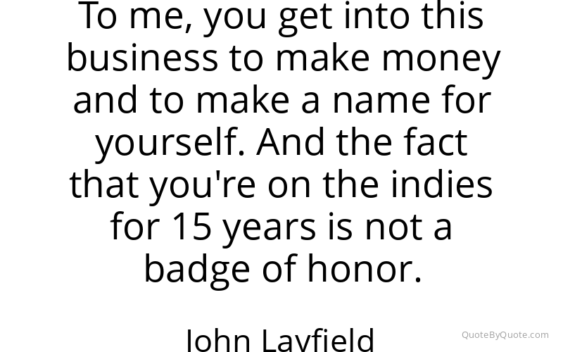 Preview image for this quote by John Layfield