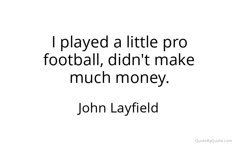 Preview image for this quote by John Layfield