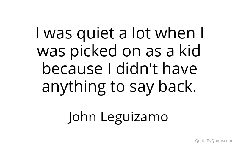 Preview image for this quote by John Leguizamo