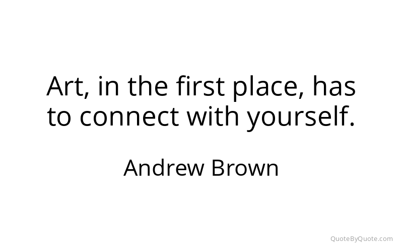 Preview image for this quote by Andrew Brown