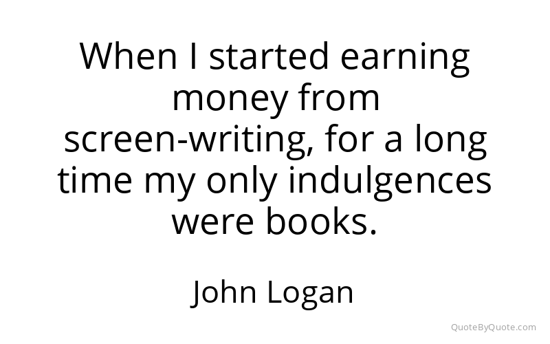 Preview image for this quote by John Logan