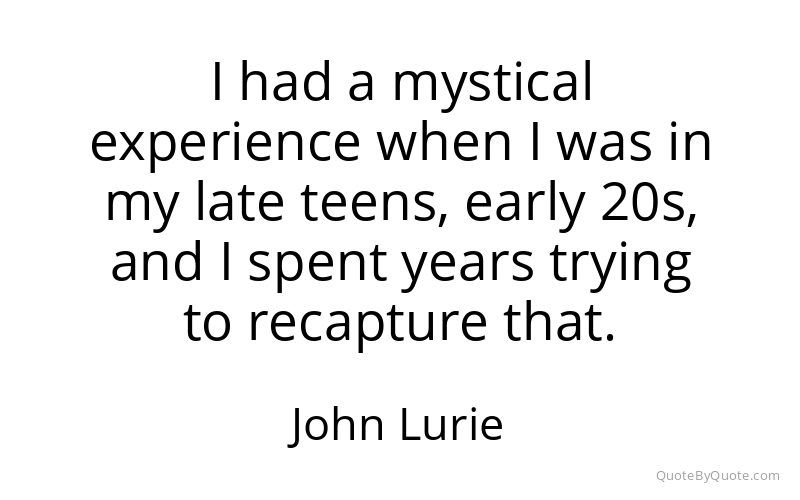 Preview image for this quote by John Lurie