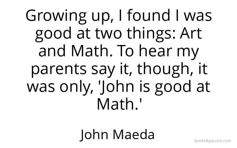 Preview image for this quote by John Maeda