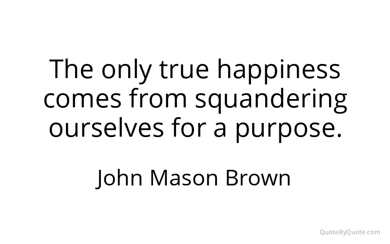 Preview image for this quote by John Mason Brown