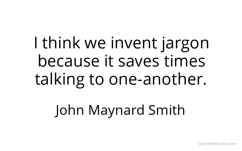 Preview image for this quote by John Maynard Smith