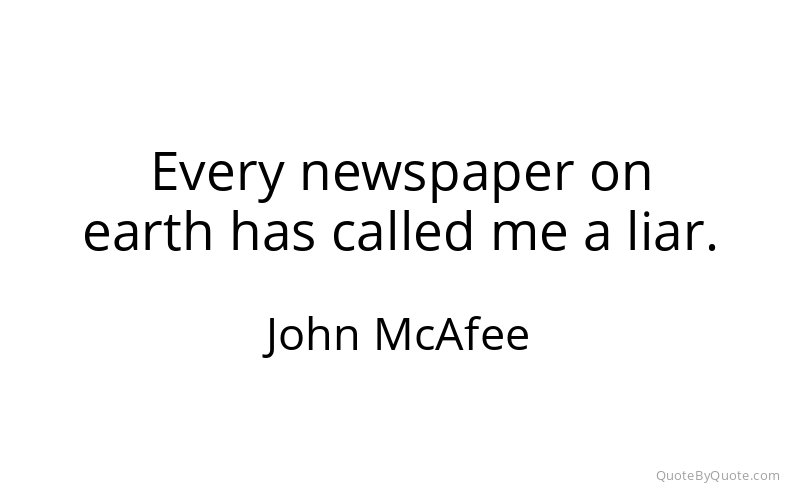 Preview image for this quote by John McAfee