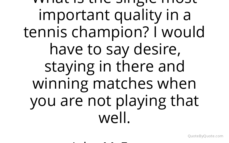 Preview image for this quote by John McEnroe