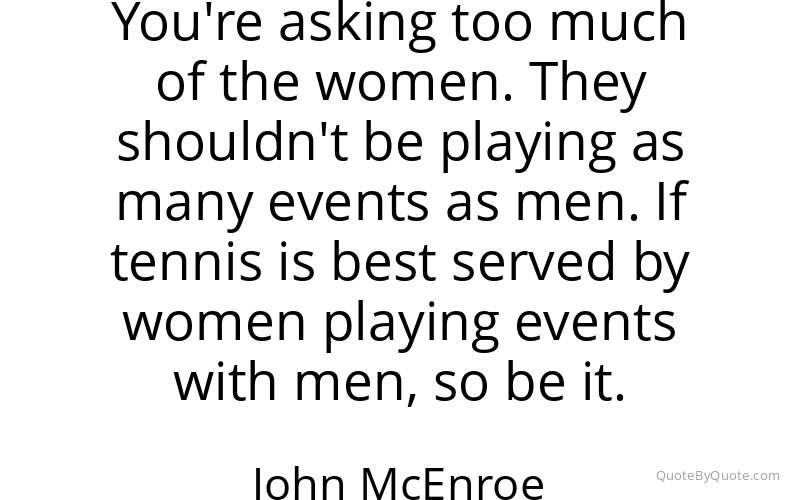 Preview image for this quote by John McEnroe