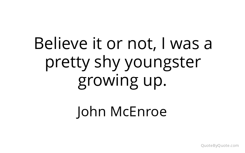 Preview image for this quote by John McEnroe