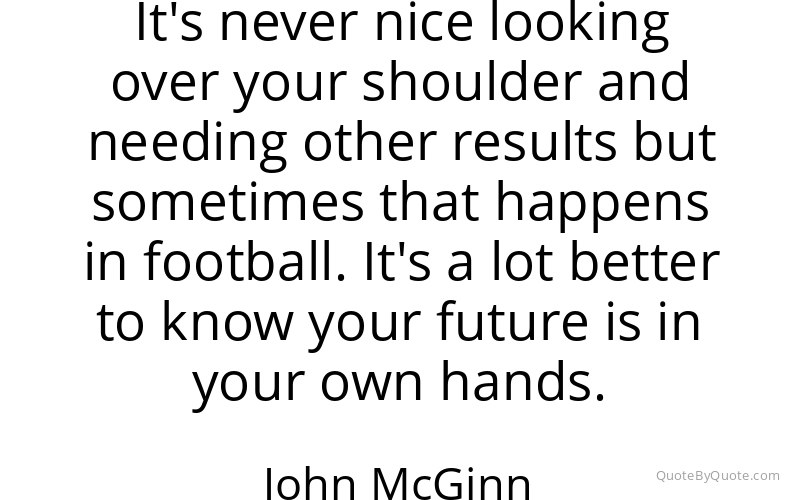 Preview image for this quote by John McGinn